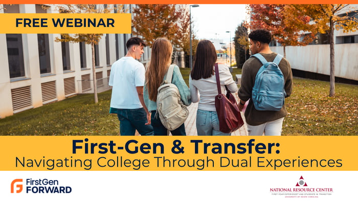 First-Gen & Transfer: Navigating College Through Dual Experience (FREE) image