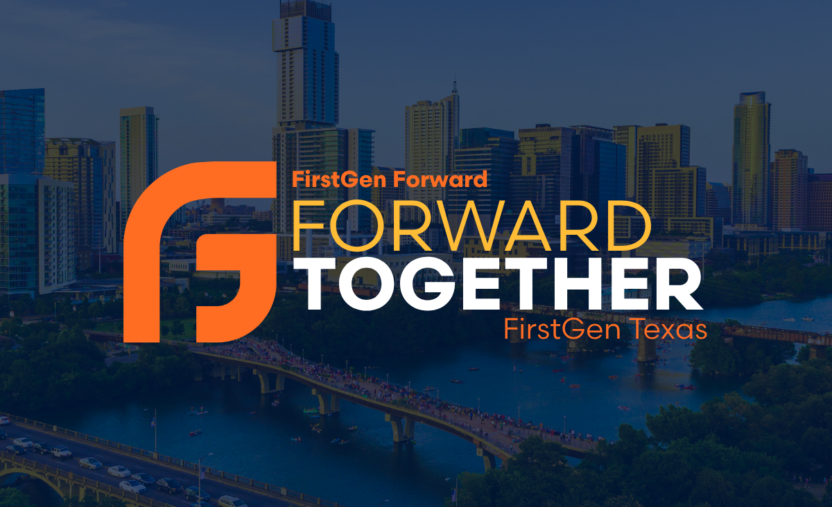 Forward Together FirstGen Texas Event (1)