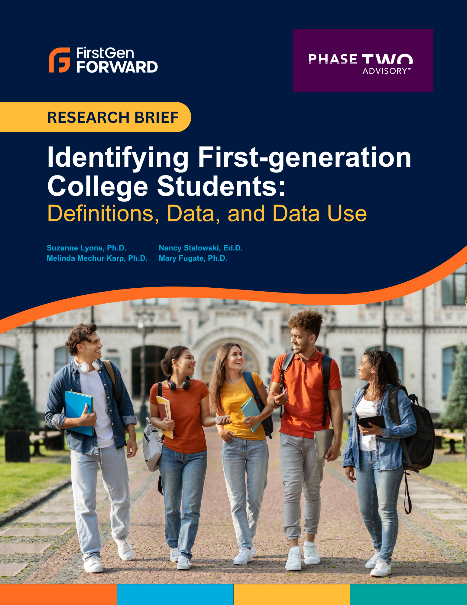 Research Brief 2 - Identifying First-generation College Students Definitions, data, and data use
